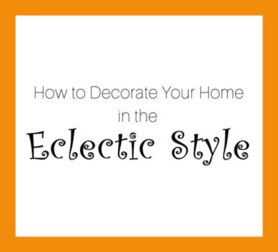 How to decorate in the eclectic style